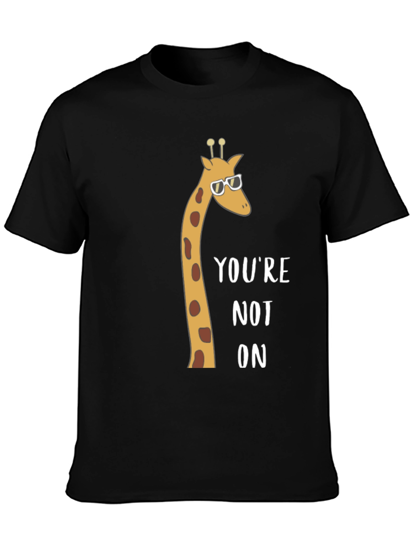 Camiseta Negra con Jirafa Gafas - Youre Not On