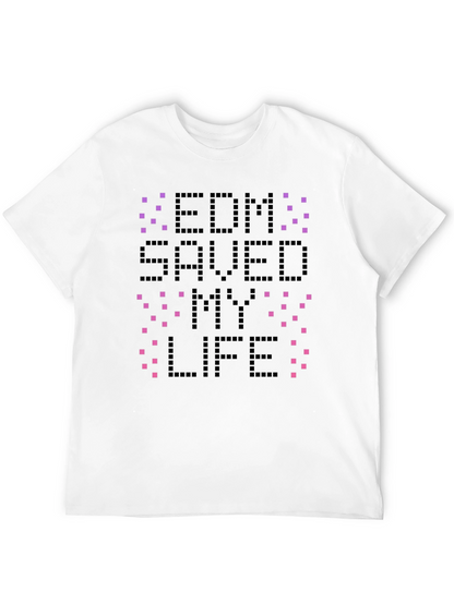 Camiseta Negra EDM Saved My Life