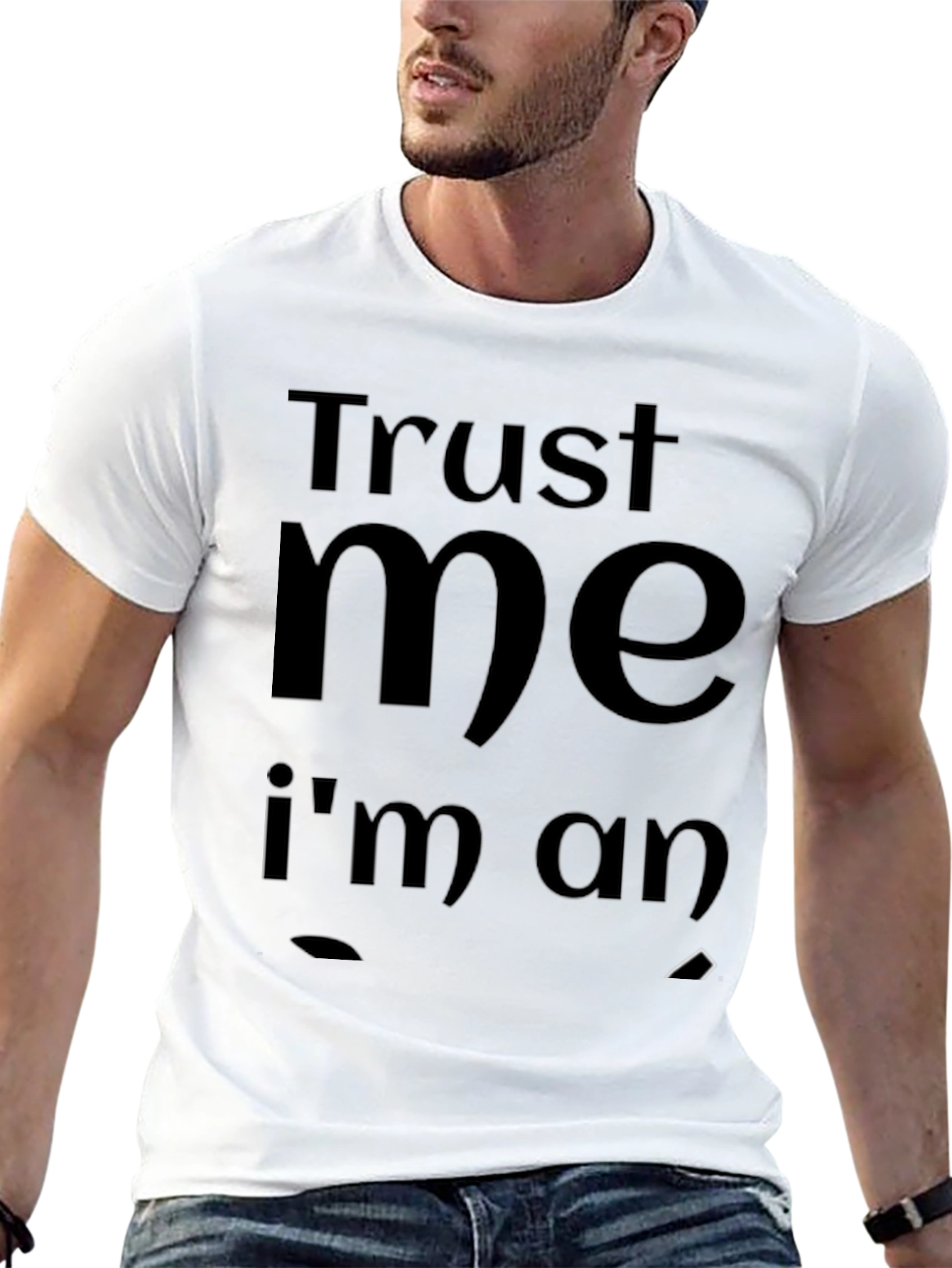 Camiseta Negra: Confía en mí soy un hombre