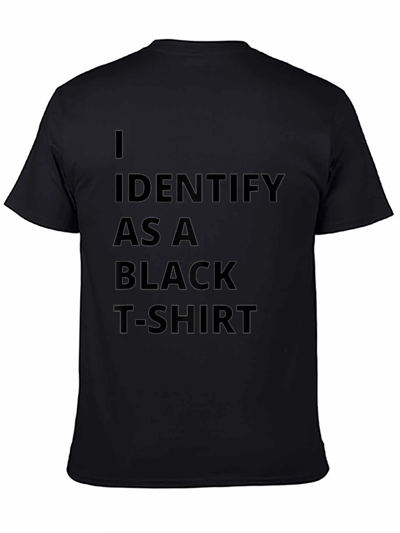 Camiseta Negra: Me Identifico Como Una Camiseta Negra