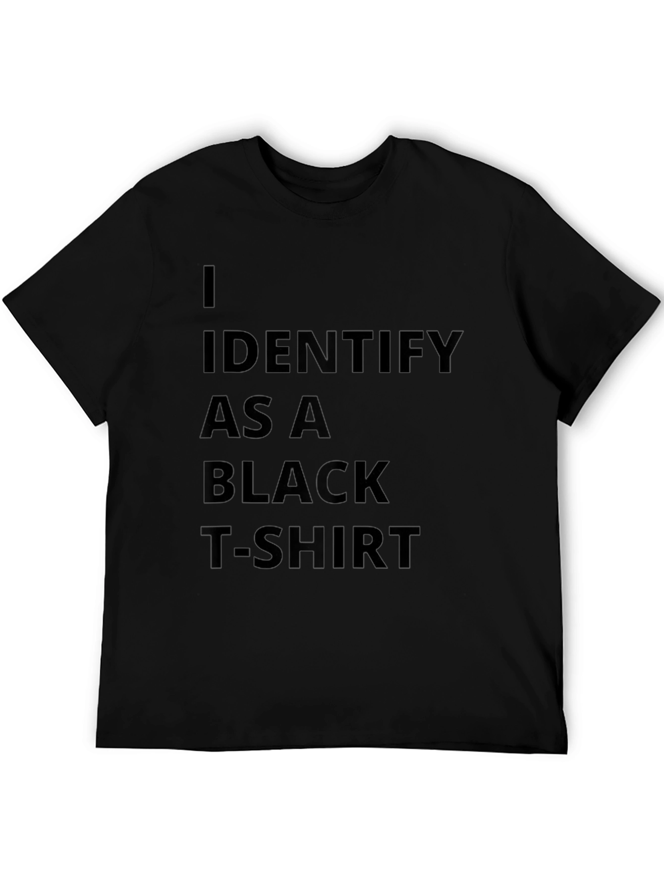 Camiseta Negra: Me Identifico Como Una Camiseta Negra