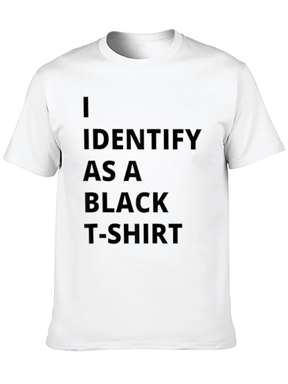 Camiseta Negra: Me Identifico Como Una Camiseta Negra