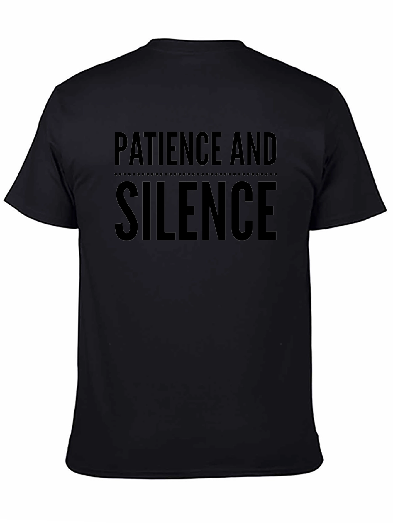 Camiseta Negra: Paciencia y Silencio