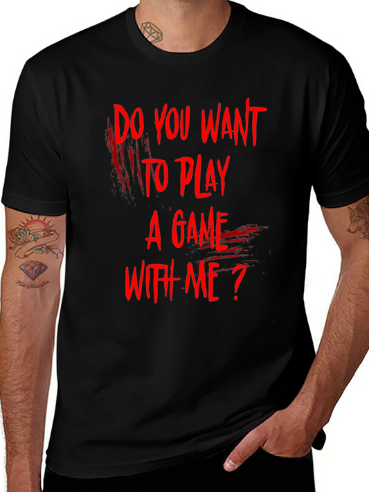 Camiseta Negra ¿Quieres Jugar Un Juego Conmigo?