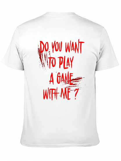 Camiseta Negra ¿Quieres Jugar Un Juego Conmigo?