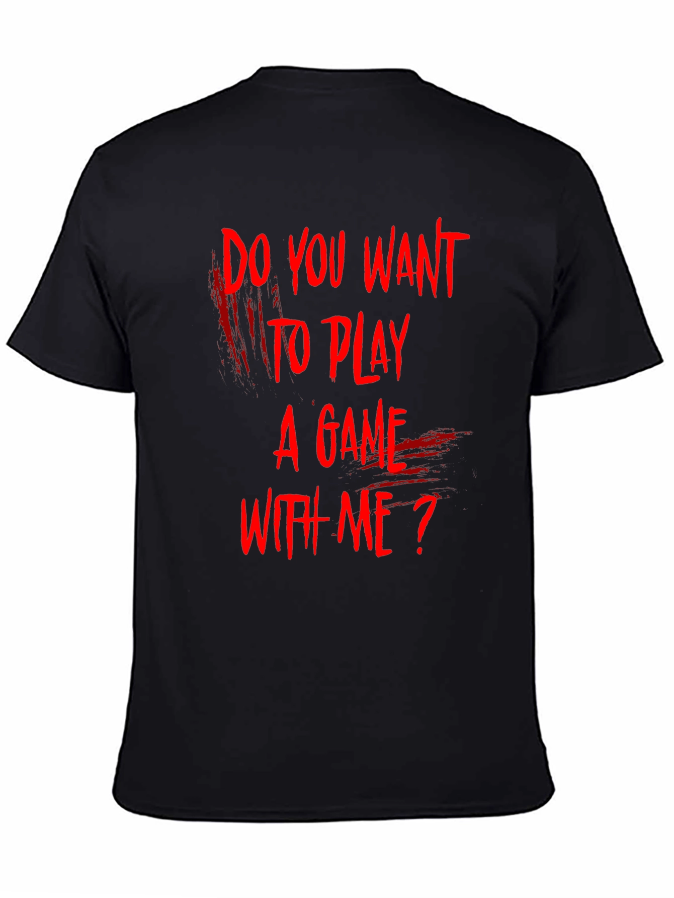 Camiseta Negra ¿Quieres Jugar Un Juego Conmigo?