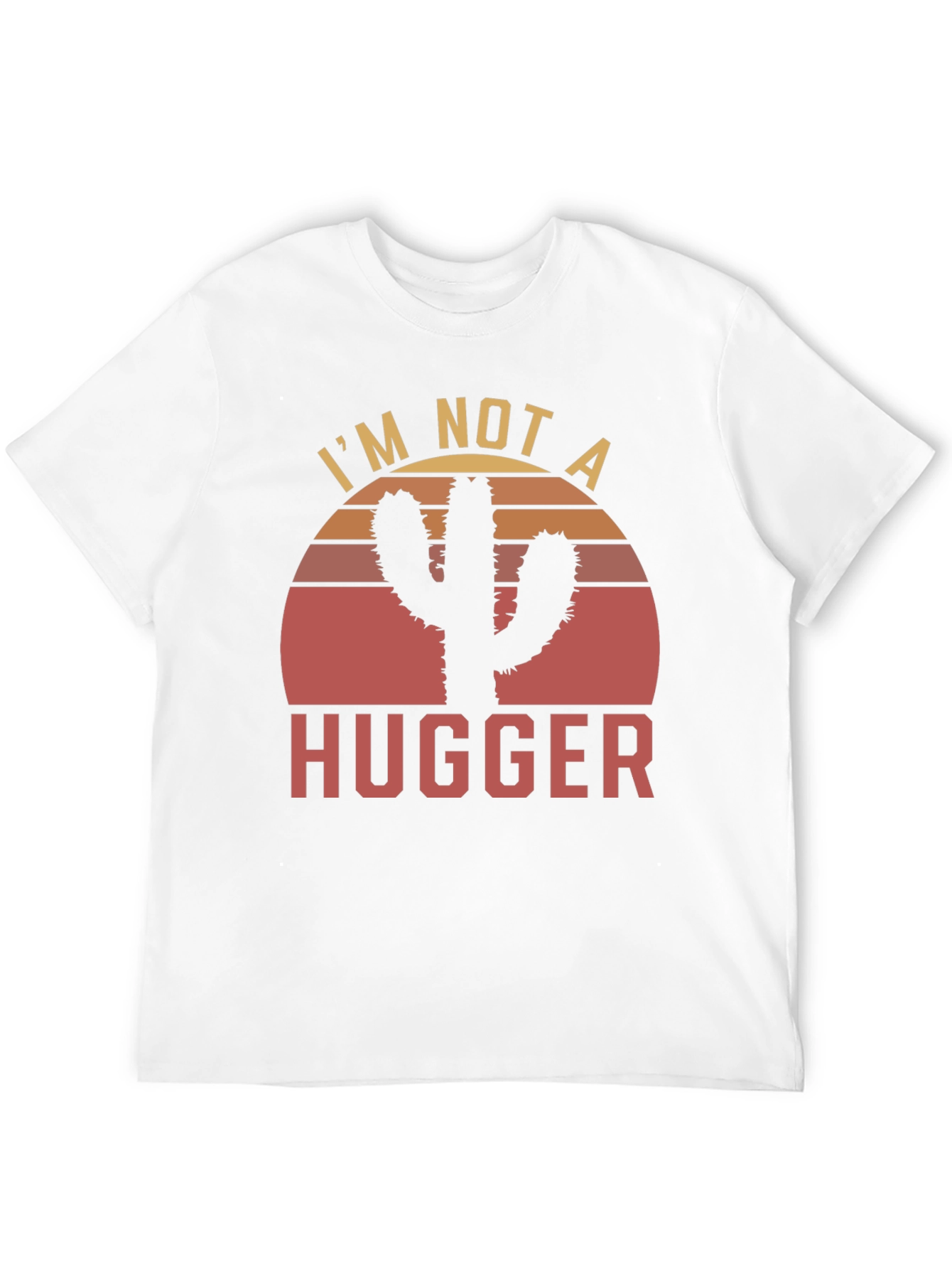Camiseta Im Not a Hugger Cactus Sunset