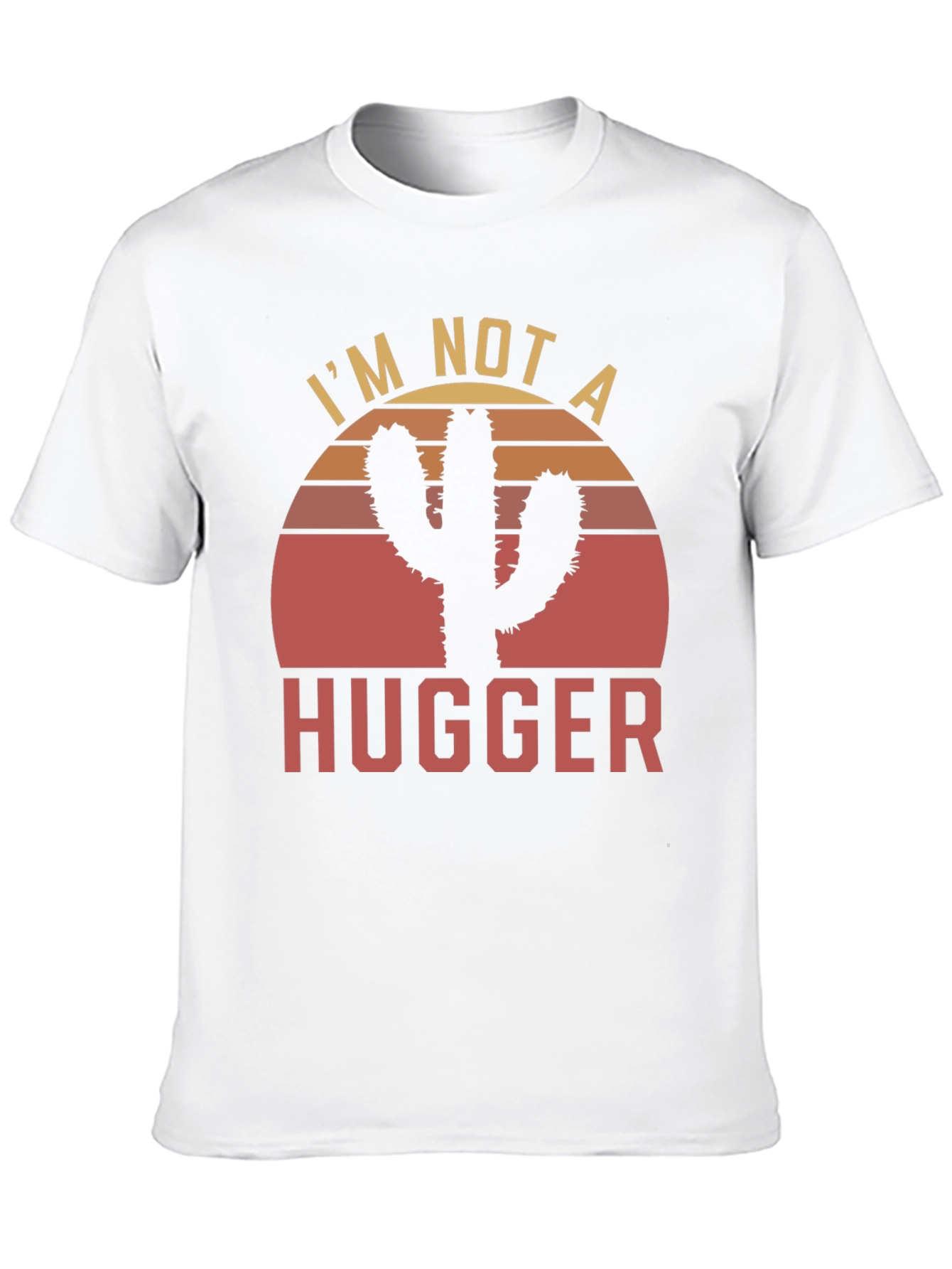 Camiseta Im Not a Hugger Cactus Sunset