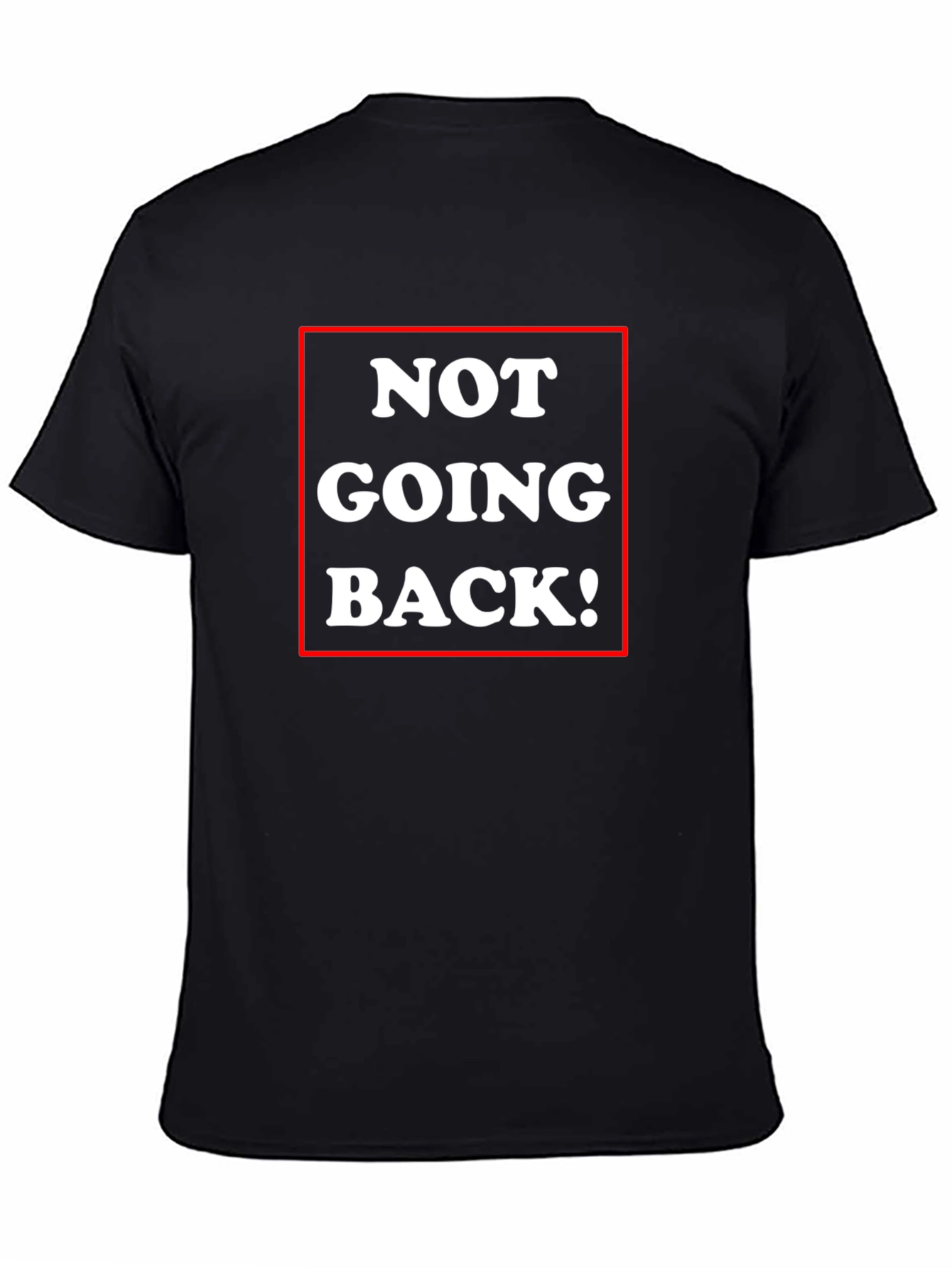 Camiseta Negra: ¡No Volveré!