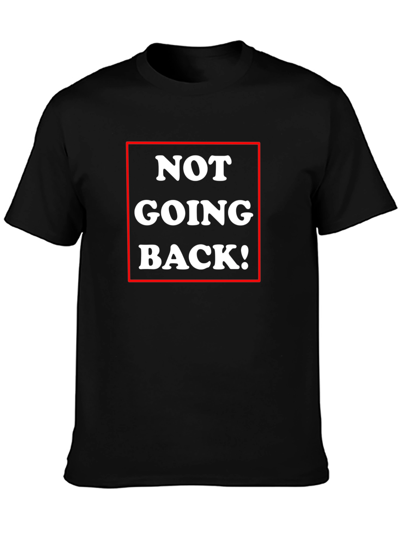Camiseta Negra: ¡No Volveré!